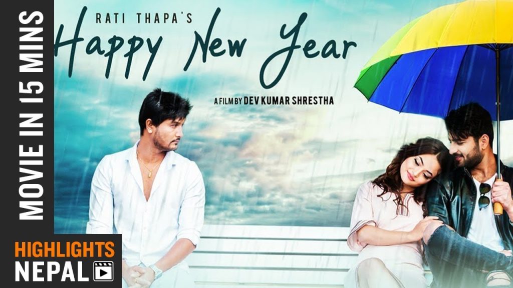 HAPPY NEW YEAR Movie In 15 Minutes Ft Kushal Thapa Sandhya KC Pukar Gautam