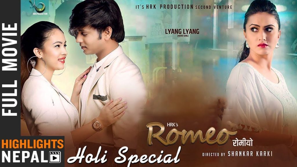ROMEO New Nepali Full Movie 20192075 Hassan Raza Khan Melina Manandhar Nisha Adhikari