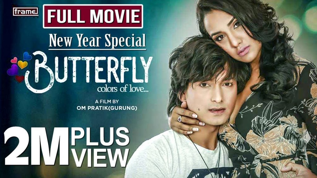 BUTTERFLY New Nepali Full Movie 20192075 Aaryan Adhikari Priyanka Karki Arpan Thapa